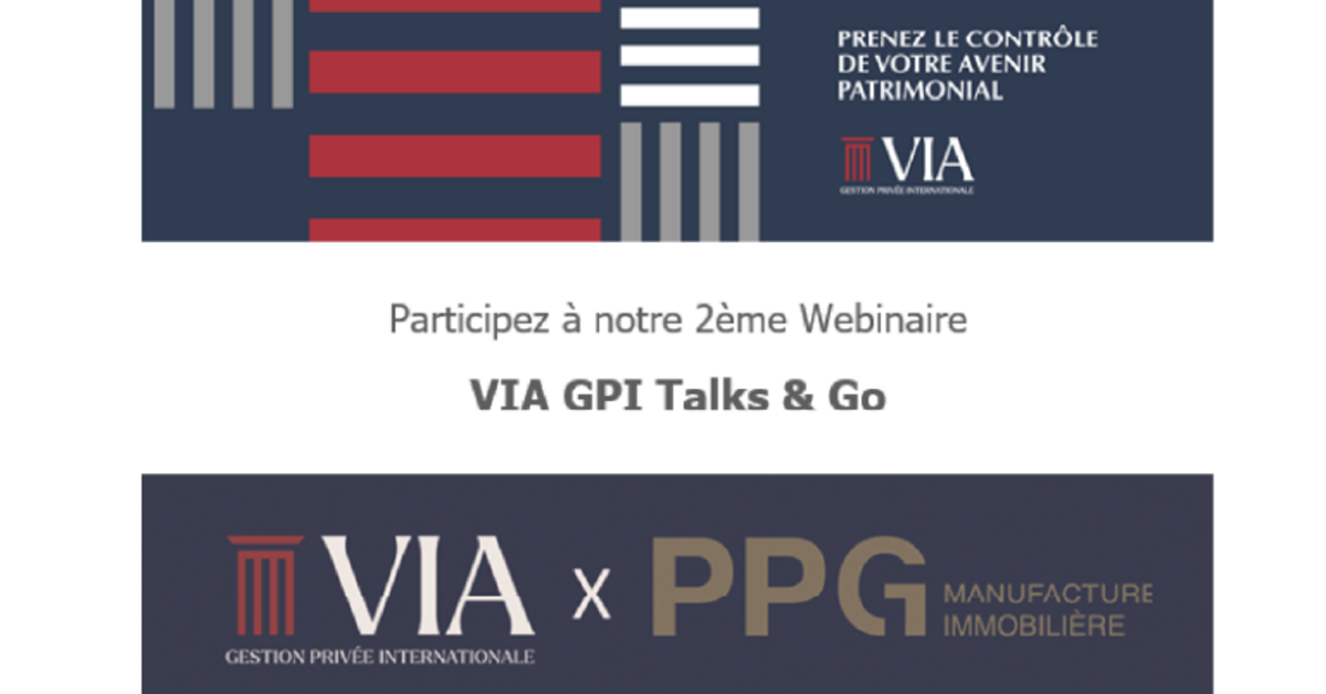 [In French] Webinaire VIA GPI Talks & Go | CCI FRANCE EMIRATS ARABES UNIS