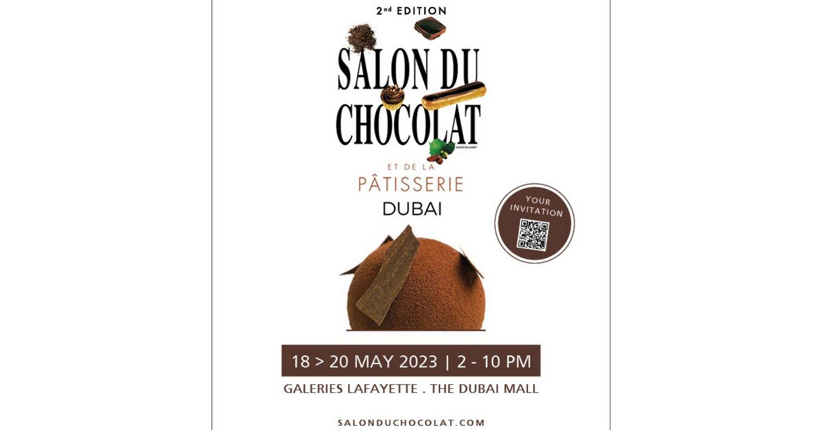 Salon du Chocolat Dubai CCI FRANCE EMIRATS ARABES UNIS